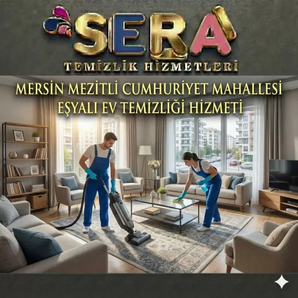 Mersin Mezitli Cumhuriyet Mahallesi Eşyalı Ev Temizliği