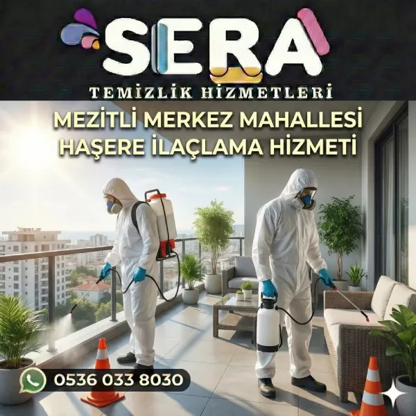 Mersin Mezitli Merkez Mahallesi Haşere İlaçlama Hizmeti